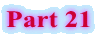 Part 21
